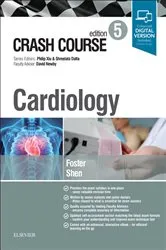 Book cover of Crash Course Cardiology (5th ed.) by Foster MBChB, BMedSci (Hons), Thomas