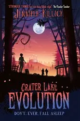 Book cover of Crater Lake: Evolution by Jennifer Killick