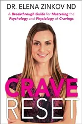 Book cover of Crave Reset by Dr. Elena Zinkov