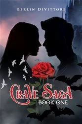Book cover of Crave Saga by Berlin DiVittore