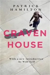 Book cover of Craven House by Patrick Hamilton