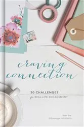 Book cover of Craving Connection by (in)courage