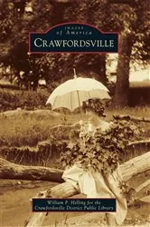 Book cover of Crawfordsville by William P. Helling