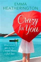 Book cover of Crazy for You by Juliet Rosetti