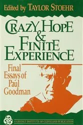 Book cover of Crazy Hope and Finite Experience by Taylor Stoehr