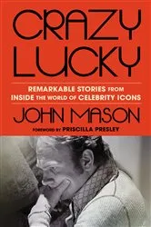 Book cover of Crazy Lucky by John Mason