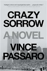 Book cover of Crazy Sorrow by Vince Passaro
