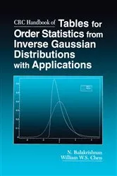 Book cover of CRC Handbook of Tables for Order Statistics from Inverse Gaussian Distributions with Applications by Unknown