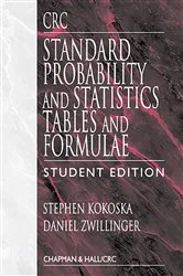 Book cover of CRC Standard Probability and Statistics Tables and Formulae, Student Edition by Unknown