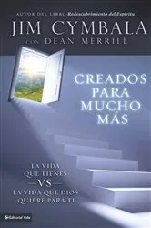 Book cover of Creados para mucho más by Jim Cymbala