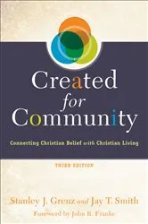Book cover of Created for Community (3rd ed.) by Stanley J. Grenz
