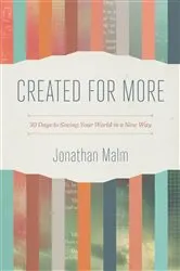 Book cover of Created for More by Jonathan Malm