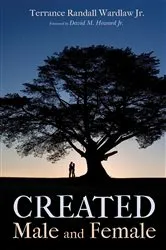 Book cover of Created Male and Female by Terrance RandallJr. Wardlaw