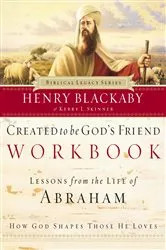 Book cover of Created to Be God's Friend Workbook by Henry Blackaby