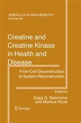 Book cover of Creatine and Creatine Kinase in Health and Disease by Gajja S. Salomons