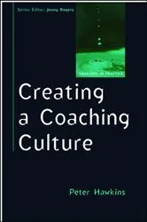 Book cover of Creating a Coaching Culture by Peter Hawkins