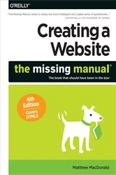 Book cover of Creating a Website: The Missing Manual (4th ed.) by Matthew MacDonald