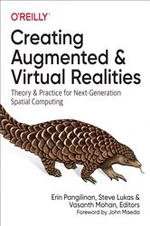 Book cover of Creating Augmented and Virtual Realities by Erin Pangilinan