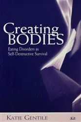 Book cover of Creating Bodies by Katie Gentile