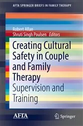 Book cover of Creating Cultural Safety in Couple and Family Therapy by Robert Allan