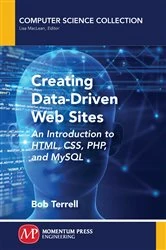 Book cover of Creating Data-Driven Web Sites by Bob Terrell