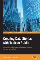 Book cover of Creating Data Stories with Tableau Public by Ashley Ohmann