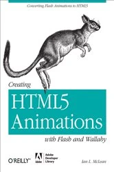 Book cover of Creating HTML5 Animations with Flash and Wallaby by Ian L. McLean