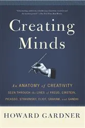 Book cover of Creating Minds by Howard Gardner