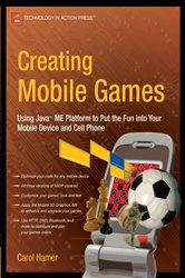 Book cover of Creating Mobile Games by Carol Hamer