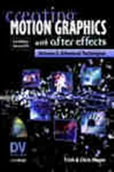 Book cover of Creating Motion Graphics with After Effects, Vol.2, (3rd Ed., Version 6.5) (3rd ed.) by Trish Meyer