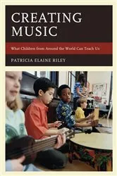 Book cover of Creating Music by Patricia Elaine Riley