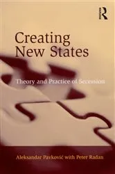 Book cover of Creating New States by Aleksandar Pavkovic