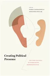 Book cover of Creating Political Presence by Dario Castiglione