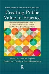 Book cover of Creating Public Value in Practice by John M. Bryson