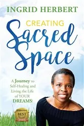 Book cover of Creating Sacred Space by Ingrid Herbert