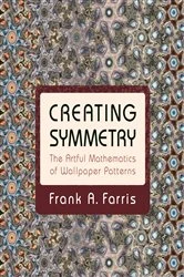 Book cover of Creating Symmetry by Frank A. Farris