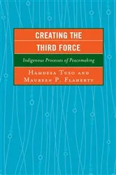 Book cover of Creating the Third Force by Hamdesa Tuso