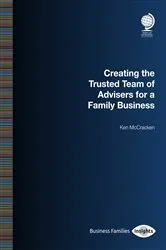 Book cover of Creating the Trusted Team of Advisers for a Family Business by Unknown