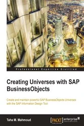 Book cover of Creating Universes with SAP BusinessObjects by Taha M. Mahmoud