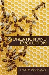 Book cover of Creation and Evolution by Lenn E. Goodman
