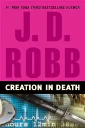 Book cover of Creation in Death by J. D. Robb