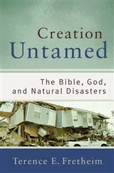 Book cover of Creation Untamed (Theological Explorations for the Church Catholic) by Unknown