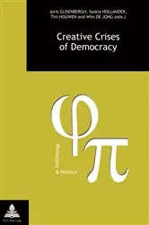 Book cover of Creative Crises of Democracy by Gabriel Fragnière