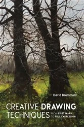 Book cover of Creative Drawing Techniques by David Brammeld
