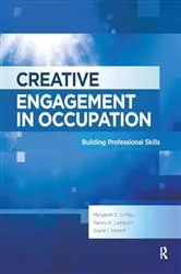 Book cover of Creative Engagement in Occupation by Margaret Coffey