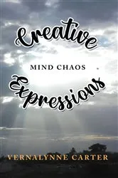 Book cover of Creative Expressions by Nakesha Lowe