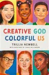 Book cover of Creative God, Colorful Us by Trillia Newbell
