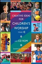 Book cover of Creative Ideas for Children's Worship - Year C by Unknown