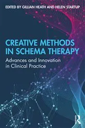 Book cover of Creative Methods in Schema Therapy by Gillian Heath