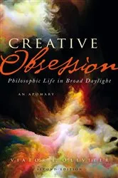 Book cover of Creative Obsession (2nd Ed.) (2nd ed.) by Viator E. O'Leviter